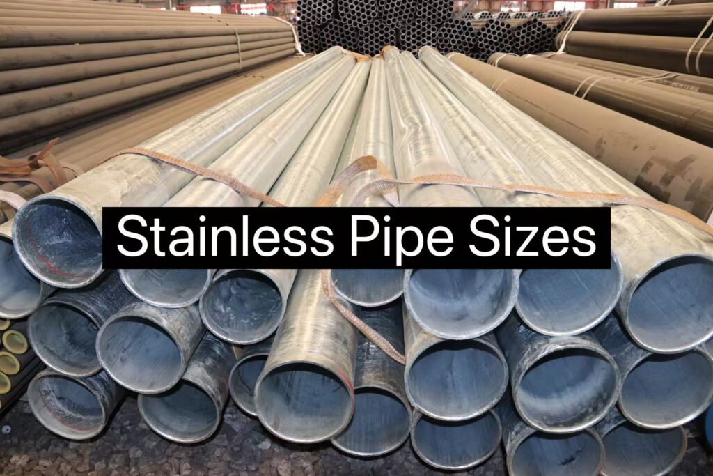 Stainless Pipe Sizes